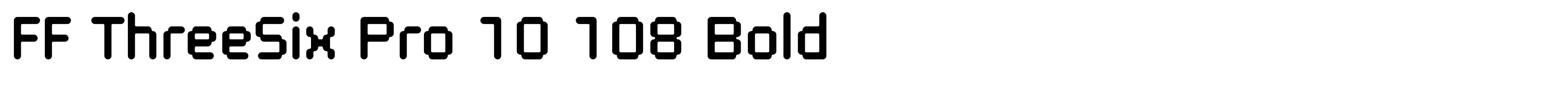 FF ThreeSix Pro 10 108 Bold